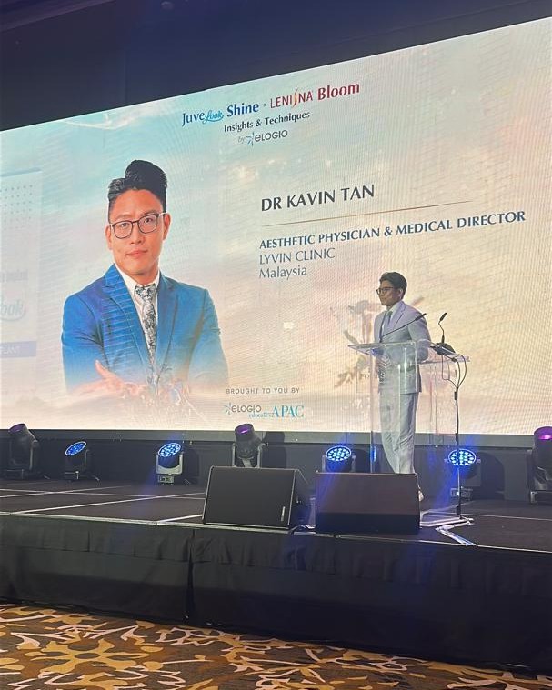 Juvelook Shine X Lenisa Bloom Keynote Speaker Dr Kavin Tan | Lyvin Clinic | Aesthetic Clinic Johor Bahru | Aesthetic Doctor